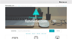 Desktop Screenshot of fishmedia.com